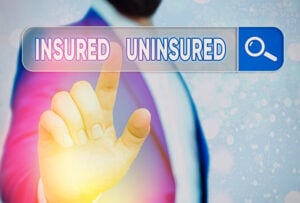 Text sign showing Insured Uninsured. Business photo showcasing Company selling insurance Checklist to choose from